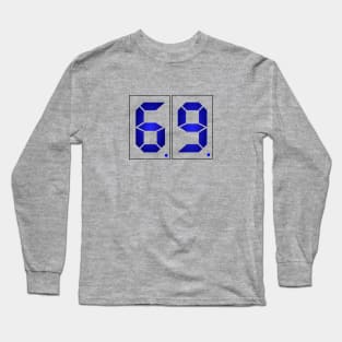 69 Long Sleeve T-Shirt